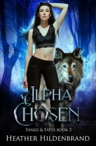 Cover of Alpha Chosen