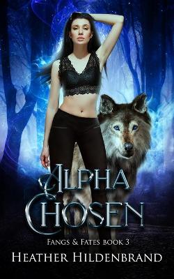 Book cover for Alpha Chosen