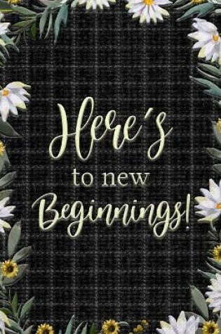 Cover of Here's to New Beginnings