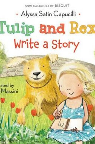 Cover of Tulip and Rex Write a Story