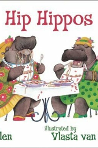 Cover of Hip Hippos