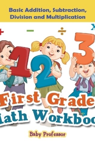 Cover of First Grade Math Workbook