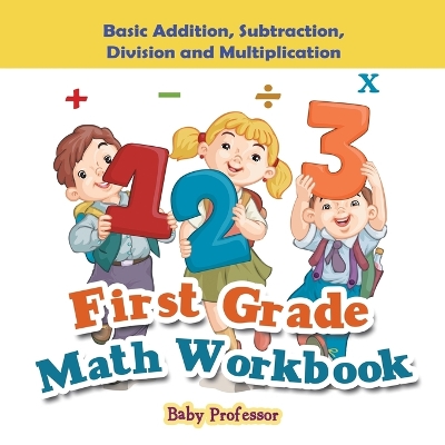 Book cover for First Grade Math Workbook