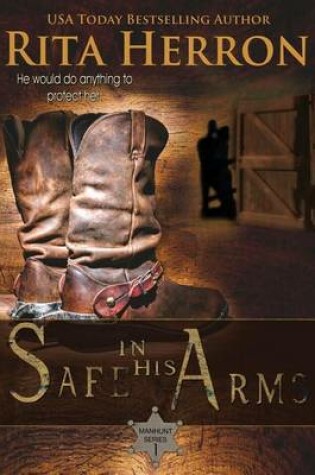 Cover of Safe in His Arms