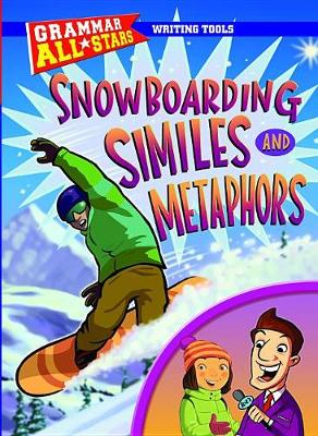 Cover of Snowboarding Similes and Metaphors