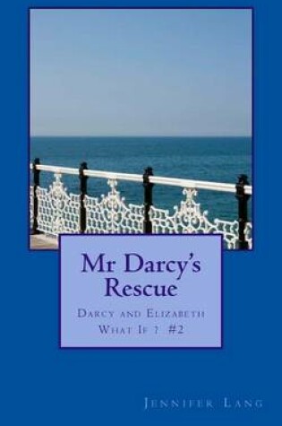 Cover of Mr Darcy's Rescue