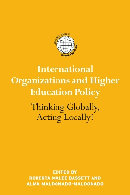 Cover of International Organizations and Higher Education Policy