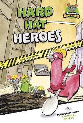 Book cover for Hard Hat Heroes
