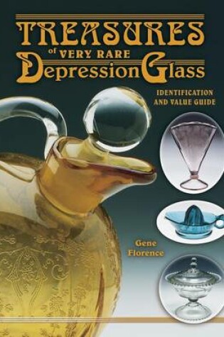 Cover of Treasures of Very Rare Depression Glass