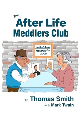 Book cover for The After Life Meddlers Club