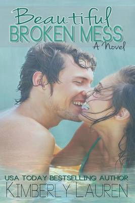 Book cover for Beautiful Broken Mess