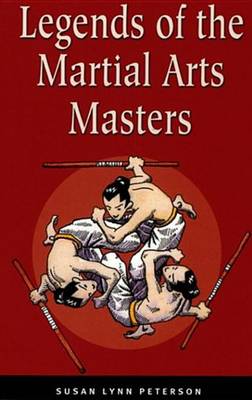 Cover of Legends of the Martial Arts Masters