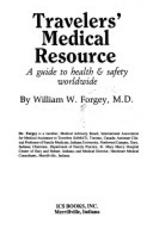 Cover of Travelers' Medical Resource