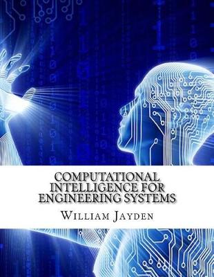 Book cover for Computational Intelligence for Engineering Systems