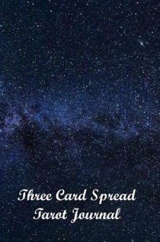 Cover of Three Card Spread Tarot Journal