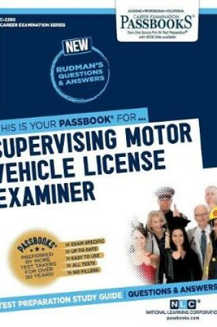 Cover of Supervising Motor Vehicle License Examiner (C-2390)