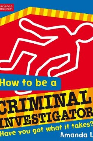 Cover of How to be a Criminal Investigator