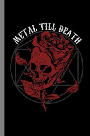 Cover of Metal Till Death