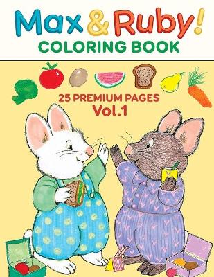 Book cover for Max And Ruby Coloring Book Vol1