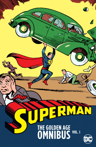 Book cover for Superman: The Golden Age Omnibus Vol. 1 (2025 Edition)