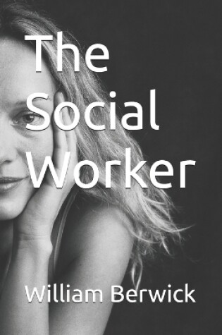 Cover of The Social Worker