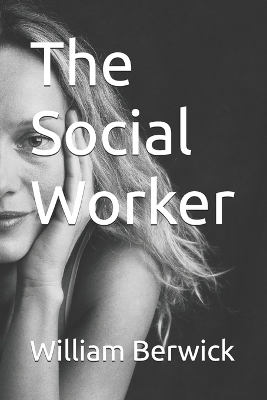 Book cover for The Social Worker