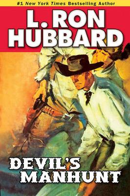 Devil's Manhunt by L Ron Hubbard