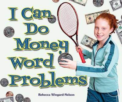 Cover of I Can Do Money Word Problems