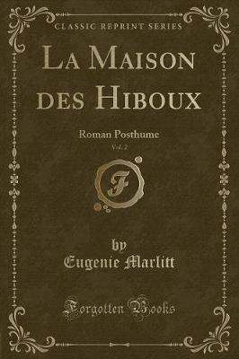 Book cover for La Maison Des Hiboux, Vol. 2