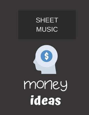 Cover of sheet music money ideas.
