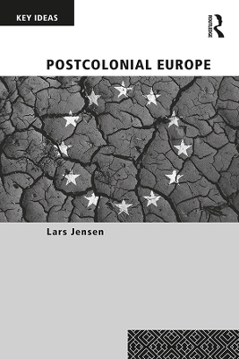 Book cover for Postcolonial Europe