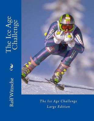 Book cover for The Ice Age Challenge (Large)