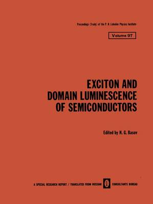 Cover of Exciton and Domain Luminescence of Semiconductors