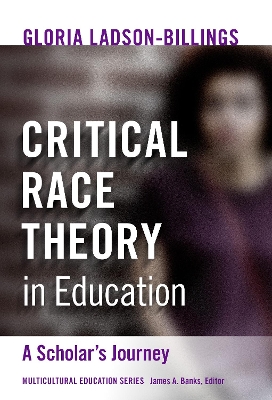 Cover of Critical Race Theory in Education