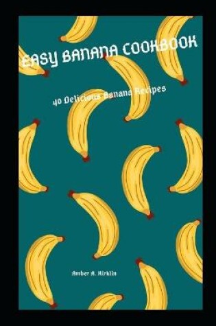 Cover of Easy Banana Cookbook