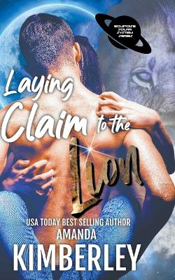 Book cover for Laying Claim to the Lion