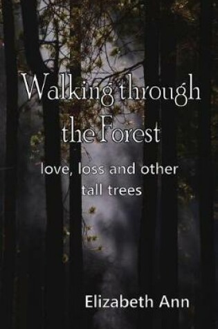 Cover of Walking Through the Forest