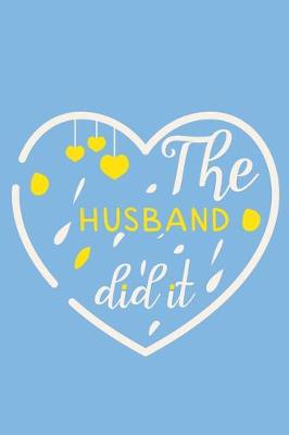 Book cover for The Husband Did It