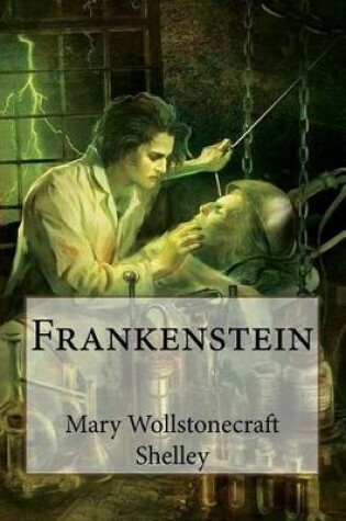 Cover of Frankenstein Mary Wollstonecraft Shelley