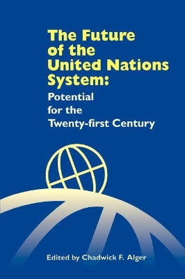 Book cover for The Future of the United Nations System