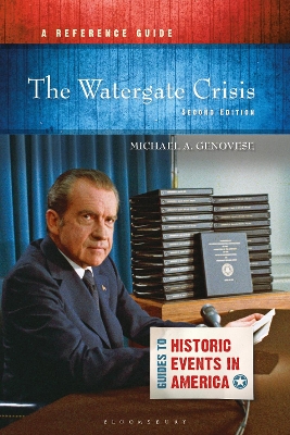 Cover of The Watergate Crisis: A Reference Guide, 2nd Edition