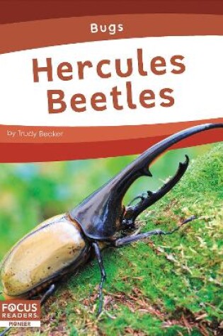 Cover of Bugs: Hercules Beetles