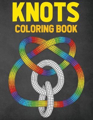 Cover of Knots Coloring Book