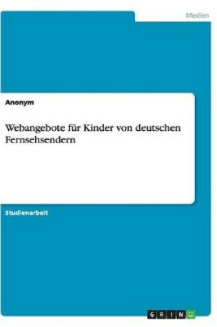 Cover of Webangebote Fur Kinder Von Deutschen Fernsehsendern