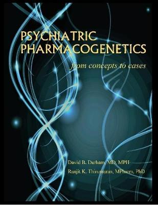 Book cover for Psychiatric Pharmacogenetics: From Concepts to Cases