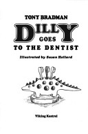 Book cover for Dilly Goes to the Dentist