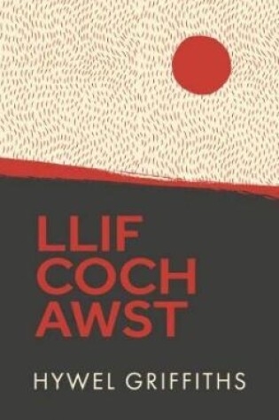 Cover of Llif Coch Awst