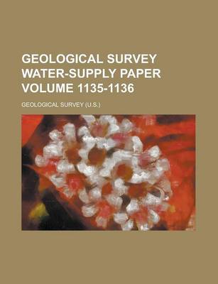 Book cover for Geological Survey Water-Supply Paper Volume 1135-1136