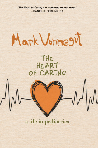 Cover of The Heart of Caring