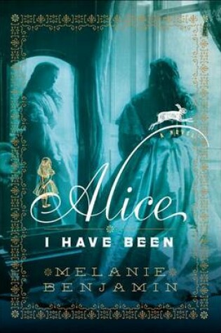 Cover of Alice I Have Been